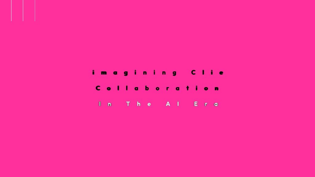 Video: Reimagining client collaboration in Ai era